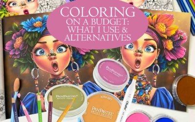 Coloring on a Budget: What I Use & Alternatives