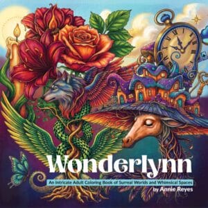Wonderlynn Premium Edition | Adult Coloring Book by Annie Reyes